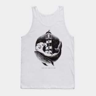 LIGHTS WILL GUIDE YOU HOME Tank Top